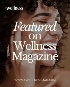 FeaturedonWellnessMagazine